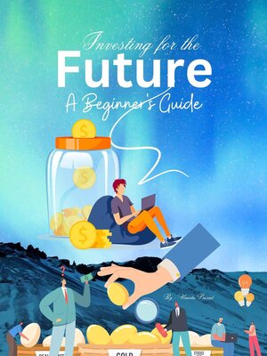 cover image of Investing for the Future
